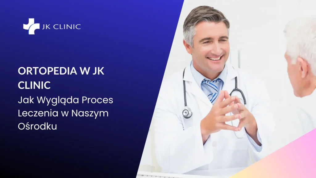 Lekarz ortopeda przeprowadzający konsultację z pacjentem w gabinecie JK Clinic w Warszawie – przykład indywidualnego podejścia do leczenia.